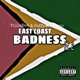 East Coast Badness Pt 2 Single