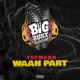 Waah Part Single