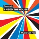 I need the house Single
