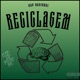 Reciclagem Single