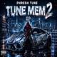 Tune Mem 2 Ep EP