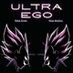 ULTRA EGO feat Nick Mighty Single