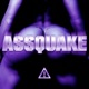 Assquake Single