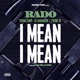 I Mean I Mean feat Young Chop DJ Habanero Young JR Single