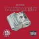 Talkin Money Single