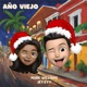 Año Viejo feat JEY EYY Single