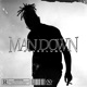 MAN DOWN Single