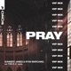Pray feat SABRI Vip Mix Single
