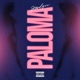 Paloma Single
