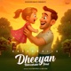 Dheeyan Unbreakable Bond Single