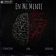 En Mi Mente feat greedygeo Asaa Itsonly1asa Single