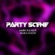 Party Scene Single