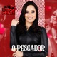 O Pescador Single