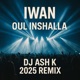 Oul Inshallah قول إنشالله feat Iwan Single