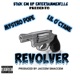 Revolver feat Lil OCTANE Single