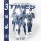 3 Times feat DW FLAME Chi3f R3LLS Single