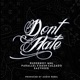 Don t Hate feat Parallel Dash Calzado Single