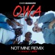Not Mine OWA Remix Single