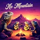 No mountain feat Truemale Single