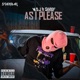 As I Please feat Sarge Single