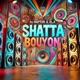 Shatta Bouyon Single