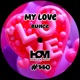 My Love EP