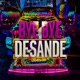Bye Bye Desande Single