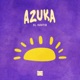 Azuka Single