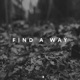 Find a Way Single