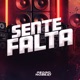 Sente Falta Single
