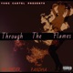 Through the Flames Single