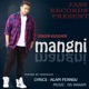 Mangni Single
