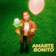 Amarte bonito Single