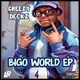 BIGO WORLD EP EP