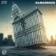 Dangerous Single