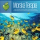 Morska Terapia MusicTherapy Marine Therapy
