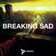 Breaking Sad Remixes