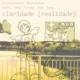 claridade realidade feat amarelomano Single