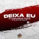 Deixa Eu Te Empurrar Forte Single