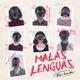 Malas Lenguas Single