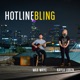 Hotline Bling Single