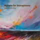 Hymns for Saxophone feat Rasmus H Thomsen