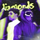 Diamonds Single