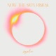Now the Sun Rises Single