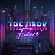 The Dark Future Single
