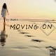 Moving On Single