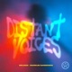 Distant Voices Extended Mix Single
