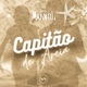 Capitão De Areia Single