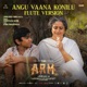 Angu Vaana Konilu Flute Version From ARM Single