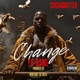 Change Yo Name Single